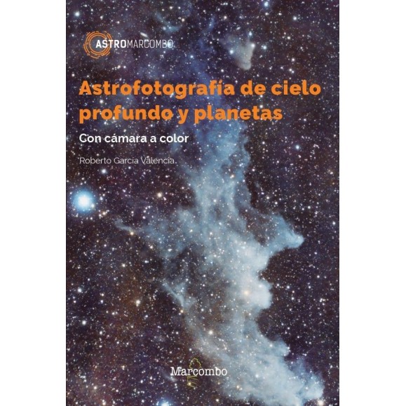 Livro Astrofotografia do Céu Profundo e Planetas